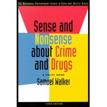 Sense and Nonsense about Crime and Drugs-Textbook ONLY