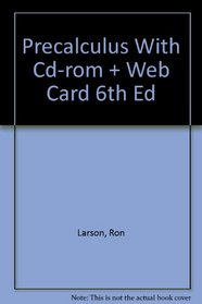 Precalculus With Cd-rom + Web Card 6th Ed