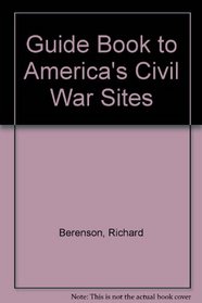 Guide Book to America's Civil War Sites