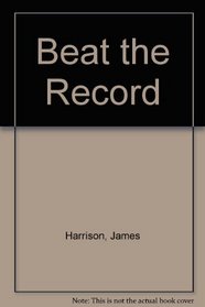 Beat the Record (Toucan books)