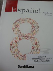 Espanol Cuaderno de Trabajo (Category 1 - Spanish Grade 8 - Student Material)