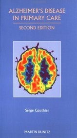 Alzheimer's Disease in Primary Care: Pocketbook (Martin Dunitz Medical Pocket Books)