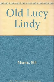 Old Lucy Lindy