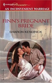 Finn's Pregnant Bride (Harlequin Presents, No 239)