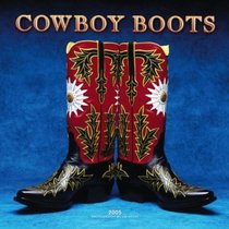 Cowboy Boots 2005 Calendar