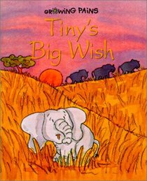 Tiny's Big Wish