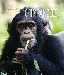 Living Wild: Chimpanzees