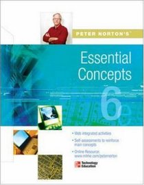 Peter Norton's: Essential Concepts Student Edition 6/e