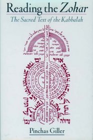 Reading the Zohar: The Sacred Text of Kabbalah