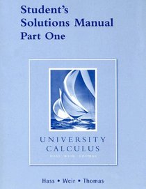 Student's Solutions Manual Part One for University Calculus