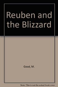 Reuben and the Blizzard