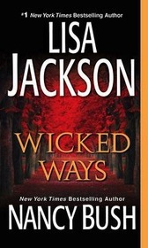 Wicked Ways (Wicked, Bk 4)
