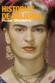 Historias de mujeres/ Stories of Women (Spanish Edition)