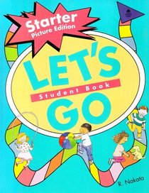 Let's Go Starter Student Book Picture Edition