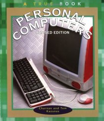 Personal Computers (True Books: Computers)