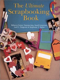 The Ultimate Scrapbooking Book (Craft)