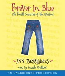 Forever in Blue: The Fourth Summer of the Sisterhood