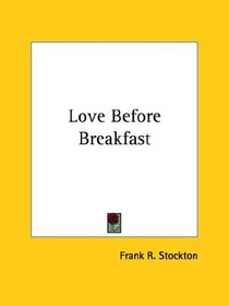 Love Before Breakfast