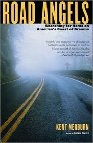 Road Angels: Searching For Home Down America's Coast of Dreams