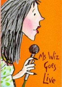MS Wiz Goes Live (Ms Wiz S.)
