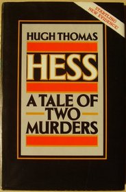 Hess: A Tale of Two Murders