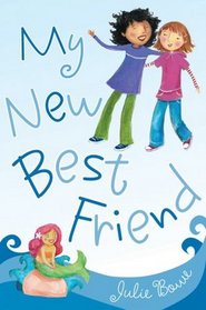 My New Best Friend (Friends for Keeps, Bk 2)