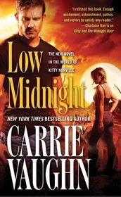 Low Midnight (Kitty Norville, Bk 13)