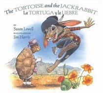 La Tortuga Y La Liebre/ the Tortoise And the Jackrabbit: La Tortuga y la Liebre