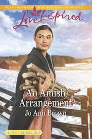 An Amish Arrangement (Amish Hearts, 7)