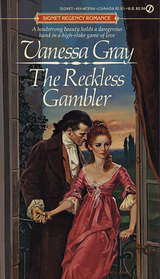 The Reckless Gambler (Signet Regency Romance)
