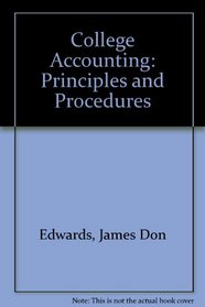 College Accounting: Principles and Procedures