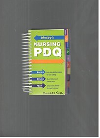 Mosby's Nursing PDQ 6-Pack: Practical, Detailed, Quick