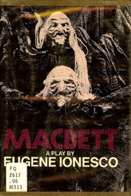 Macbett: A play