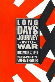 Long Day's Journey into War : December 7, 1941