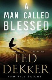 A Man Called Blessed (Caleb, Bk 2)