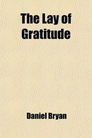 The Lay of Gratitude