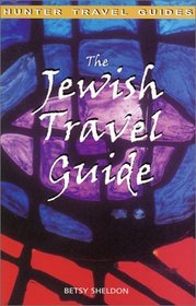 The Jewish Travel Guide (Hunter Travel Guides)