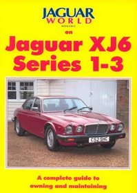 Jaguar World Monthly Jaguar XJ6 Series 1-3