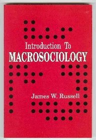 Introduction to Macrosociology