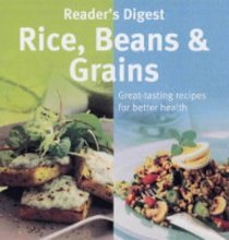 Rice Beans and Grains (Eat Well, Live Well)