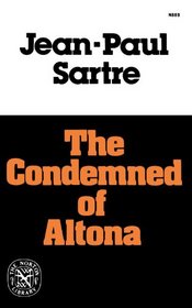 The condemned of Altona: A play in five acts (The Norton library ; N889)