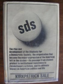 SDS: The rise and development of the Students for a Democratic Society