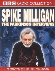 Spike Milligan: The Parkinson Interviews (Radio Collection)