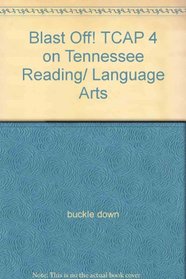 Blast Off! TCAP 4 on Tennessee Reading/ Language Arts