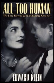 All Too Human: The Love Story of Jack and Jackie Kennedy (Thorndike Large Print General Series)