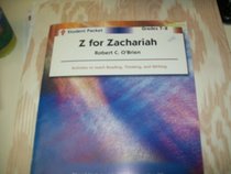 Z for Zachariah - Student Packet by Novel Units, Inc.