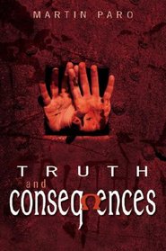 Truth and Consequences