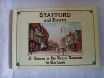 Stafford and District: A Portrait in Old Picture Postcards (A portrait in old picture postcards)