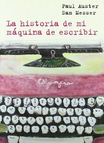 La Historia de Mi Maquina de Escribir