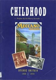 CHILDHOOD (BYGONE BRITAIN, 1900-70)